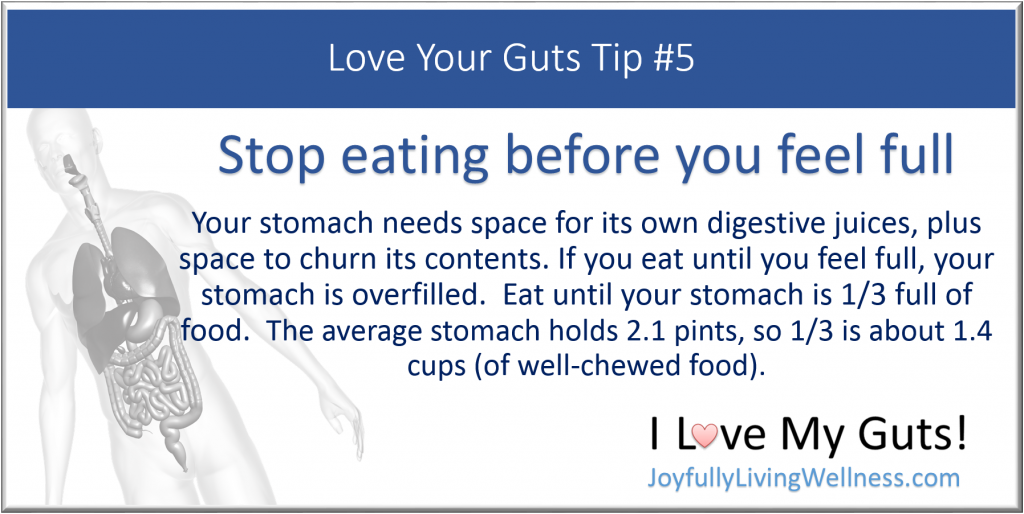 Digestive Care Tips - Love Your Guts #5