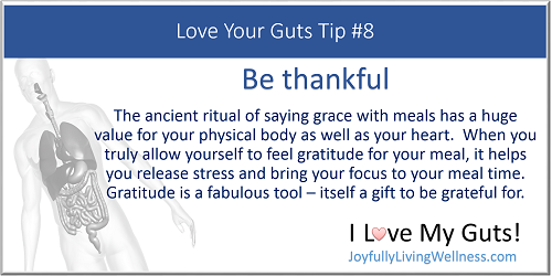 Digestive Care Tips - Love Your Guts #8