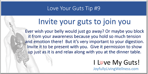 Digestive Care Tips - Love Your Guts #9