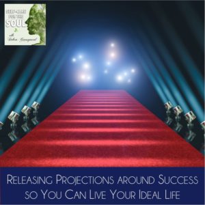 Releasing Projections around Success