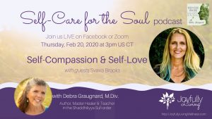 Self-Compassion and Self-Love with Svava Brooks