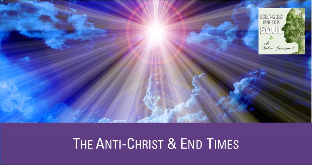 The Anti-Christ & End Times