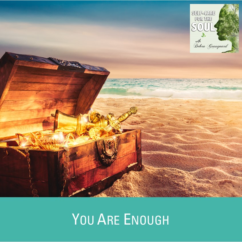 You Are Enough