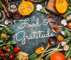 Food & Gratitude