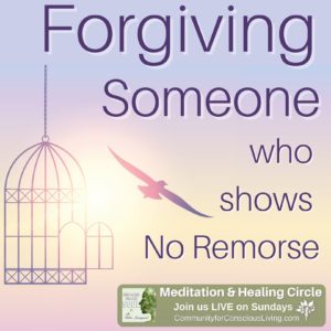 Forgiving Someone Who Shows No Remorse