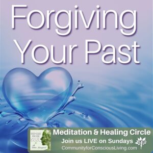 Forgiving Your Past