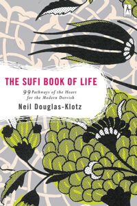 SCS Neil Douglas-Klotz | Middle Eastern Spirituality