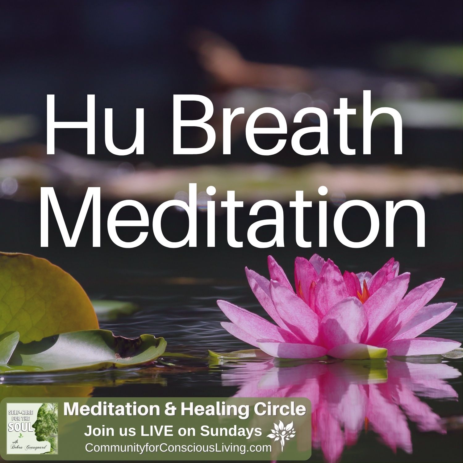 Hu Breath Meditation