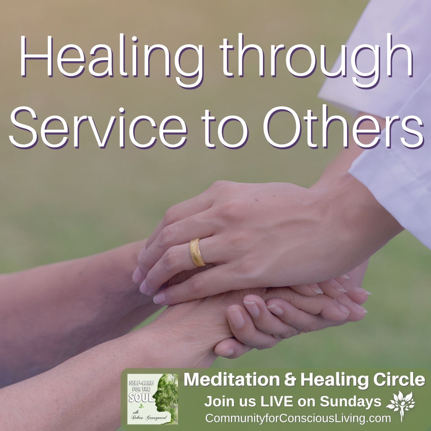 Healing through Service to Others