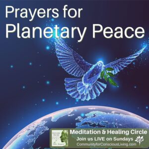 Prayers for Planetary Peace
