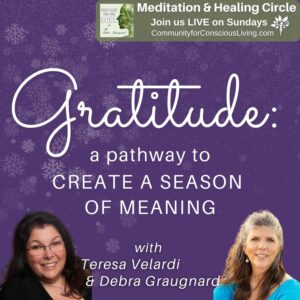 Gratitude: a Pathway to Create a Season of Meaning