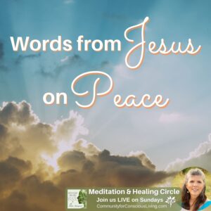 Words from Jesus on Peace