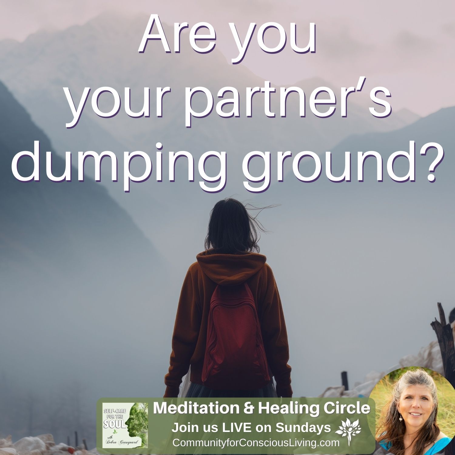 Are you your partner's dumping ground?