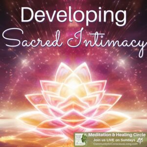 Developing Sacred Intimacy