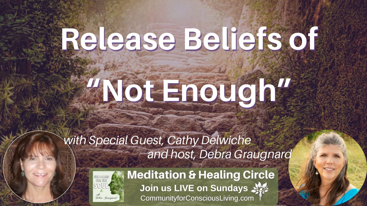 Release Beliefs of "Not Enough"