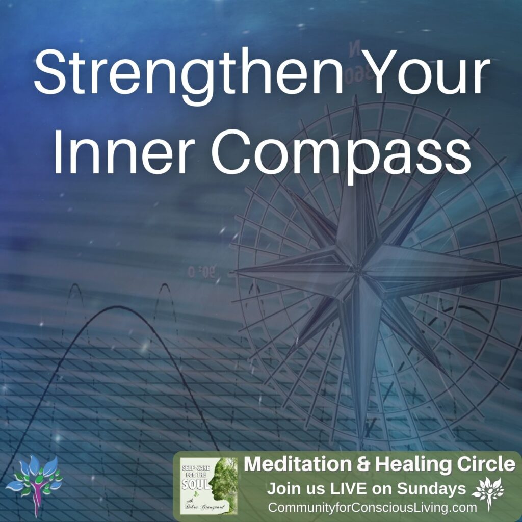 Strengthen Your Inner Compass