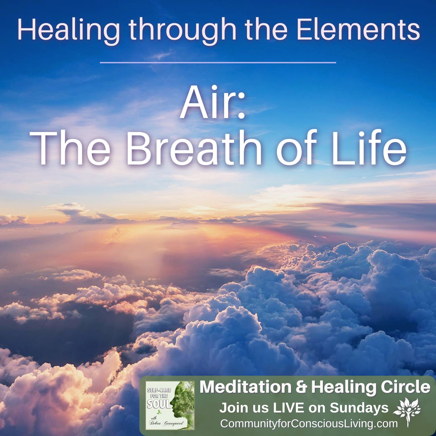 Healing through the Elements: Air - the Breath of Life