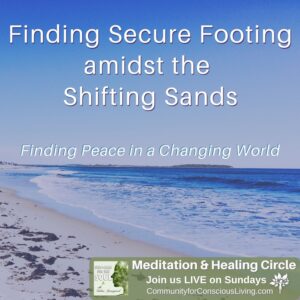 Finding Secure Footing amidst Shifting Sands