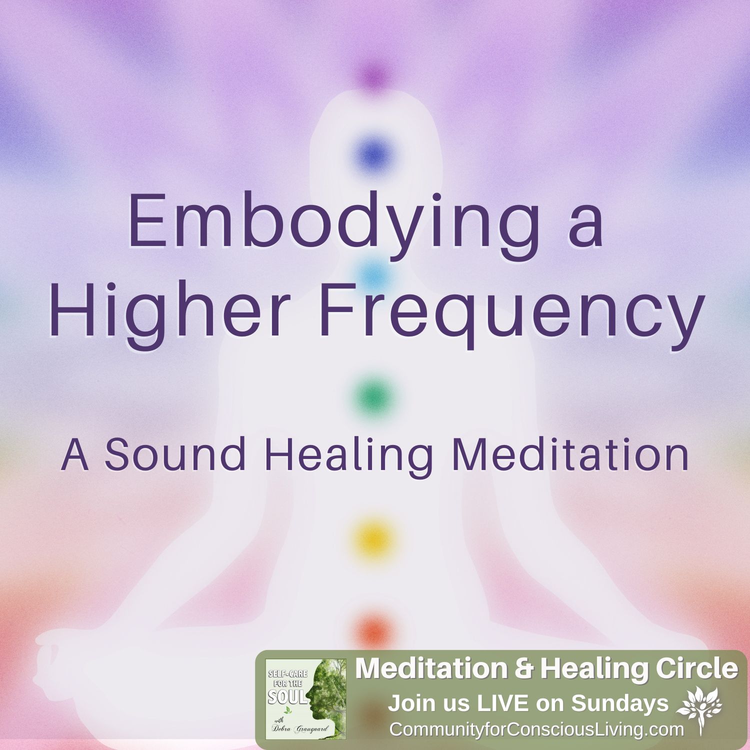 Embodying a Higher Frequency