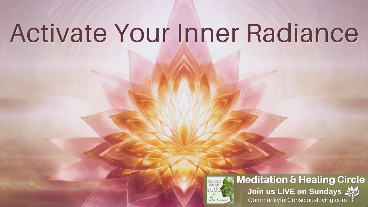 Activate Your Inner Radiance