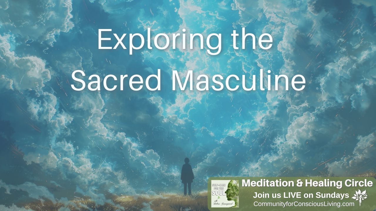 Exploring the Sacred Masculine