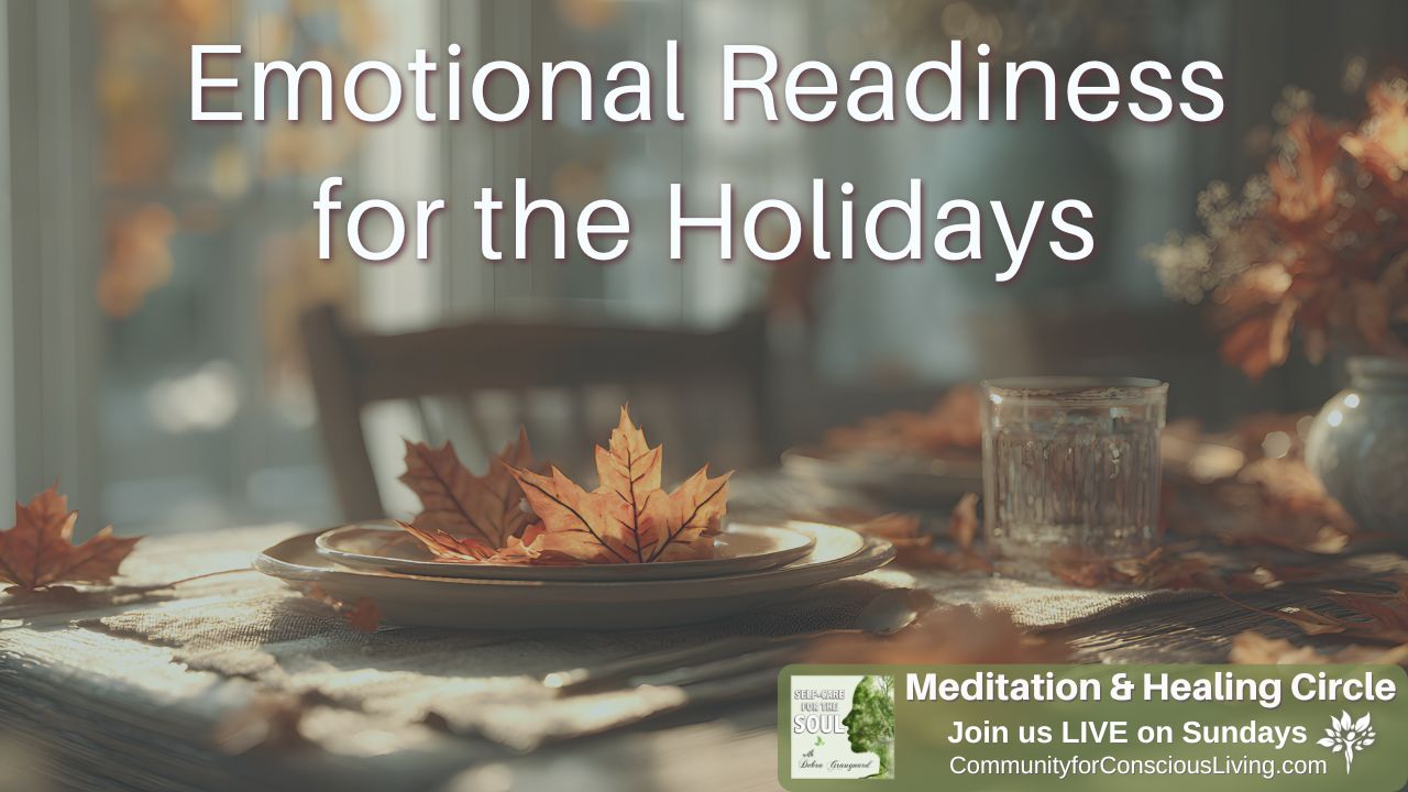 Emotional Readiness for the Holidays